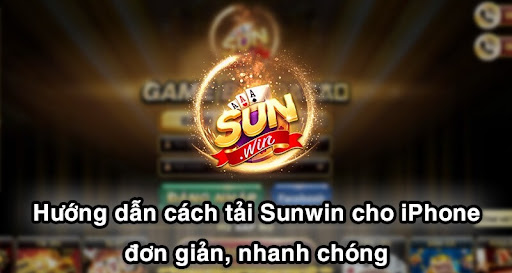 tải sunwin trên ios